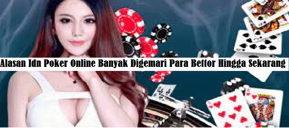 Idn Poker Online